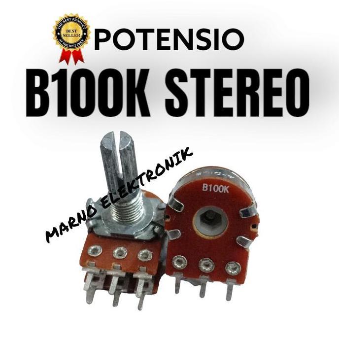 POTENSIO B100K STEREO B100KSTEREO B 100K STEREO A2162