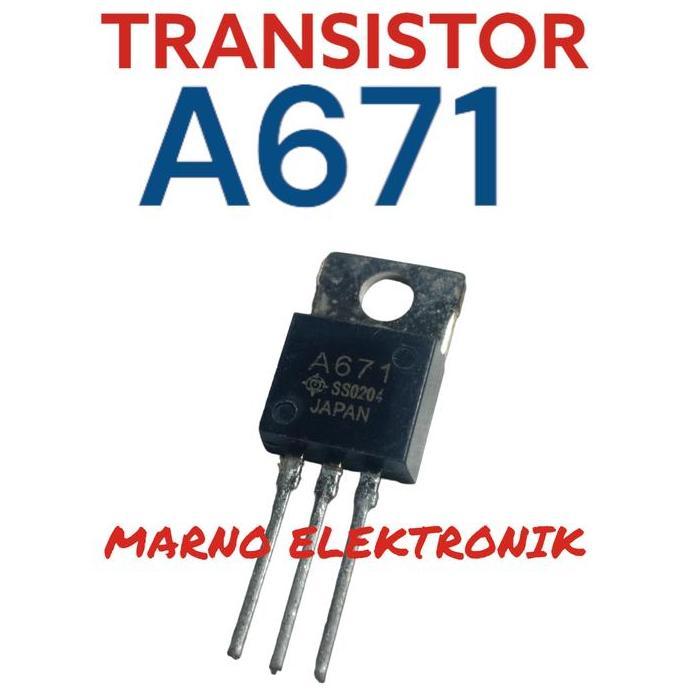 TRANSISTOR TR A671 A 671 A-671 ASLI ORI ORIGINAL A2162
