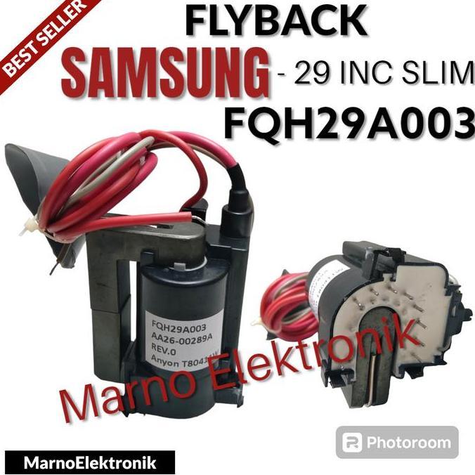 PLAYBACK FLYBACK TV SAMSUNG 29 INC SLIM FQH29A003 ASLI ORIGINAL ORI A2162