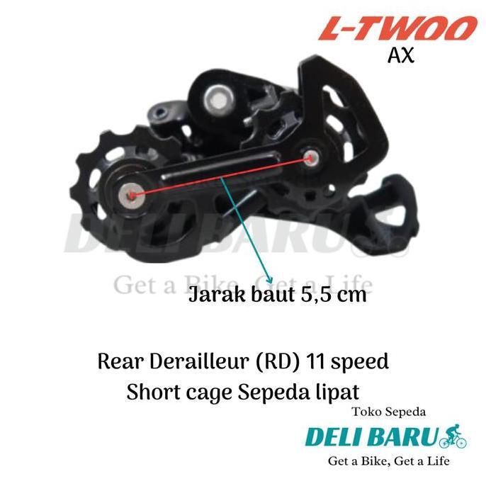 Ltwoo Rear Derailleur 11 speed RD short cage L-twoo AX letter s sepeda lipat