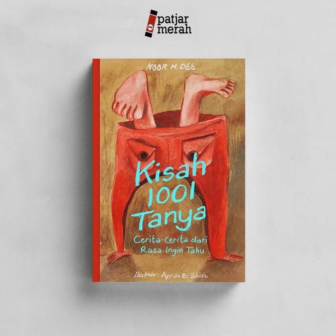 ovandakiseller - buku kisah 1001 tanya: cerita-cerita dari rasa ingin tahu - noor h. dee - indonesia
