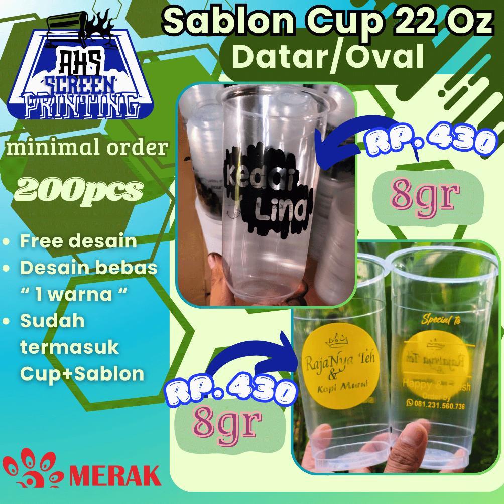 NEW sablon cup 16oz oval 7gr- 22oz oval & datar 8gr - AHS Sablon [terbaik][terlaris]