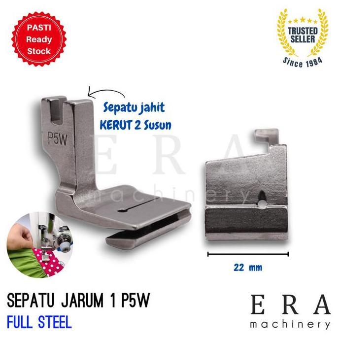 Sepatu KERUT 2 Susun P5 / P5W / P50 Top Ply Joining / presser foot Ruffle / joining Shirring / Gathe