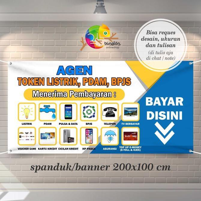 Spanduk, Banner Agen Token Listrik, Pulsa, PDAM, BPJS