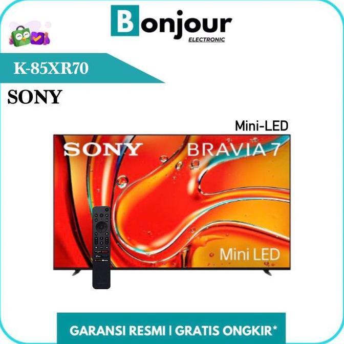 Mini LED TV Sony BRAVIA 7 K-85XR70 85 Inch Google TV Sony 85XR70 4K UHD [GARANSI RESMI]