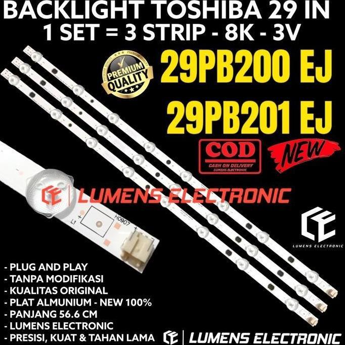 BACKLIGHT TV LED TOSHIBA 29PB201 29PB201EJ 29PB200 29PB200EJ 29PB 29 INC LAMPU BL LED TV TOSHIBA 29 