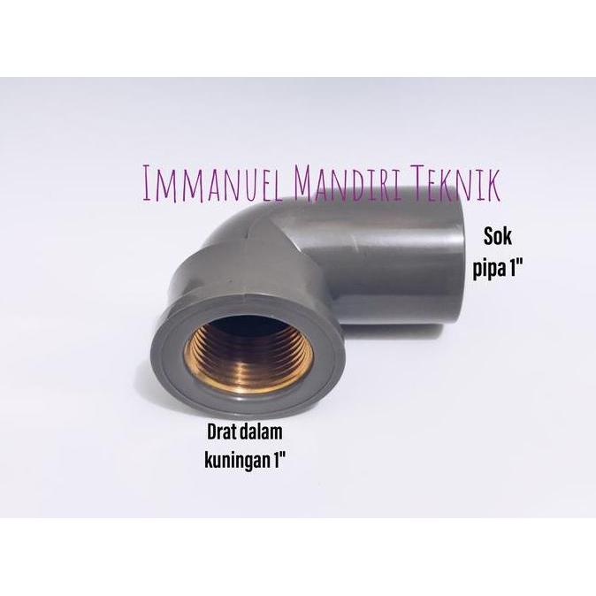 Knee drat dalam 1 inch pvc kuningan / Elbow drat kuningan pvc 1 inch