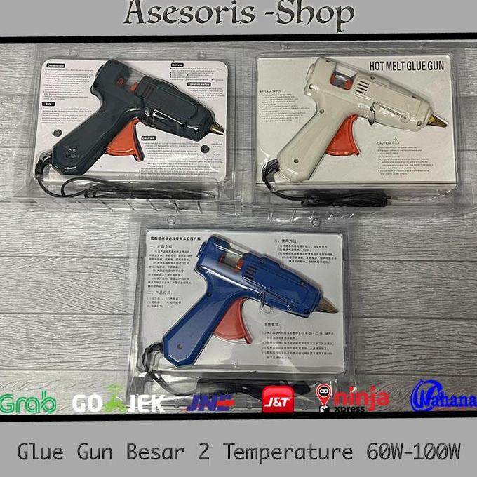 dayyci.shop- Glue Gun / Lem Tembak 2 Temperature 60w & 100W Besar | Glue Gun 60 Watt | Glue Gun 100 