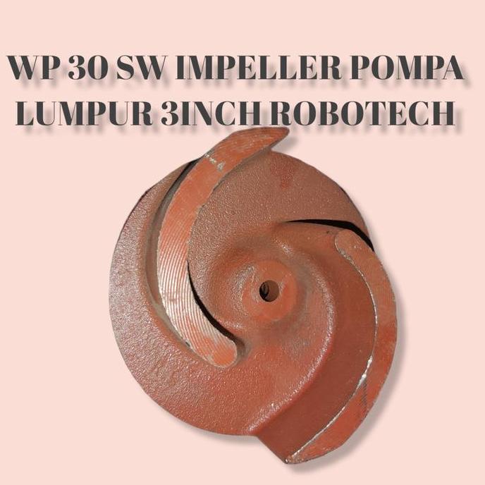 Impeller Pompa Lumpur 3 Inch Merk Robotech Best Seller