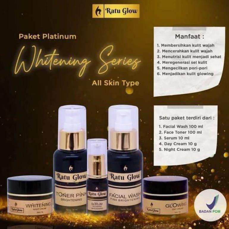 (Best) ratu glow skincare/ratu glow  PLATINUM/ platinum/ratu glow skincare/skincare ratu glow paket 