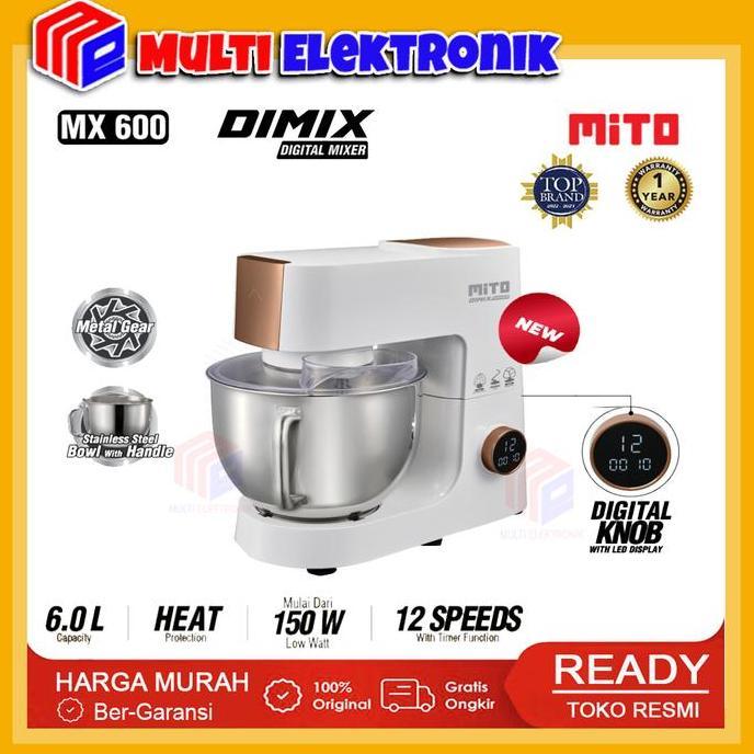 Stand Mixer Mito MX600 Kapasitas 6 Liter Pengaduk Adonan Kue Roti