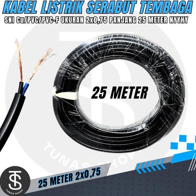 Kabel Listrik Serabut 25 METER / Kabel Serabut Tembaga Fleksibel 2x0.75 / Kabel Serabut NYYHY / Kabe