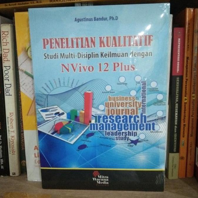 6kavibrakanz - ORIGINAL Penelitian Kualitatif NVivo 12 plus Agustinus Bandur