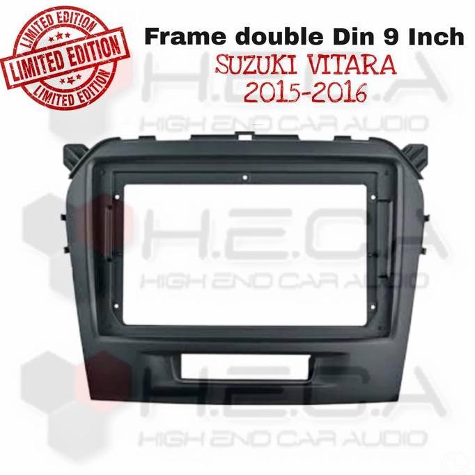 Frame 9 Inch Vitara / Escudo 2015 Double Din 9" Head Unit Tape Mobil Ready