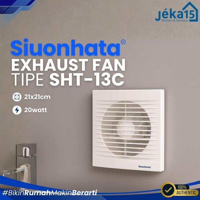 TERMURAH - JEKA15 - Siuonhata SHT 13C Exhaust Fan Kecil Dinding