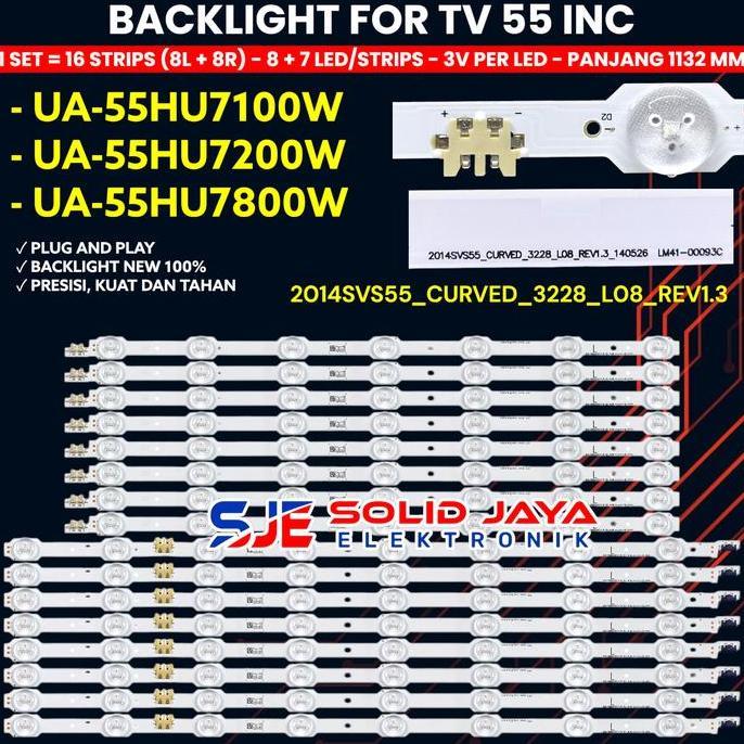 BACKLIGHT TV LED 55 INCH UA55HU7100 UA55HU7200 UA55HU7800 55HU7100 55HU7200 55HU7800 55HU LAMPU BL T