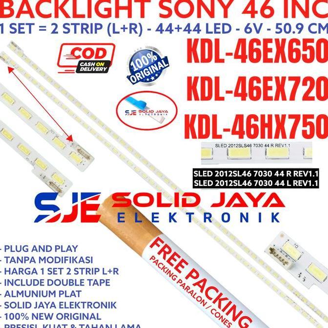 BACKLIGHT TV LED SONY 46 KDL 46EX650 46EX720 46HX750 LAMPU BL 46EX 44K TERBAIK