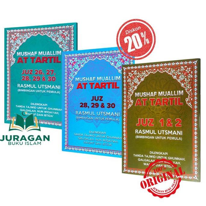 ORIGINAL Mushaf Muallim AT TARTIL Juz 26 27 28 29 30 Rasmul Utsmani