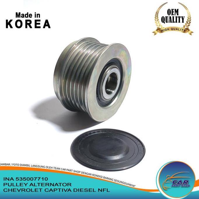 PULLEY ALTERNATOR CAPTIVA PULLY ALTERNATOR CAPTIVA DIESEL NFL MERK INA