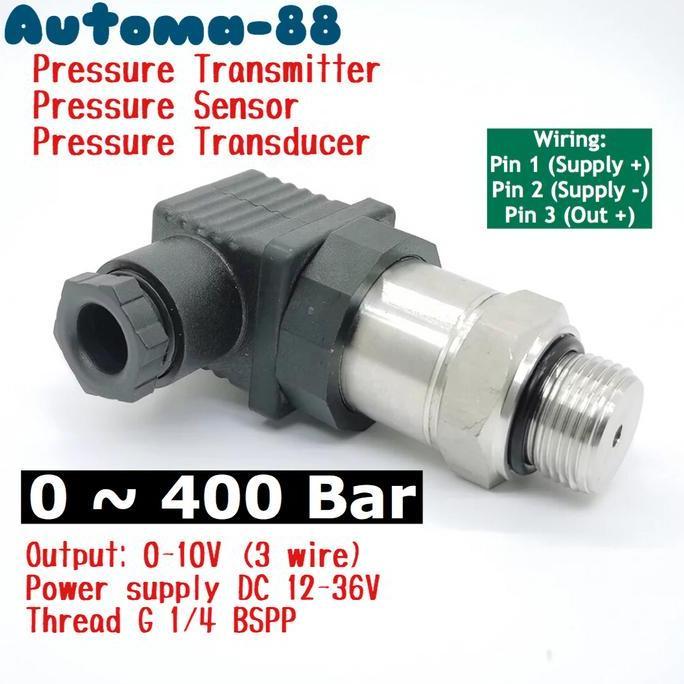 PRESSURE TRANSMITTER 0-400BAR OUTPUT 0-10V 3 WIRE DC 24V 400 BAR
