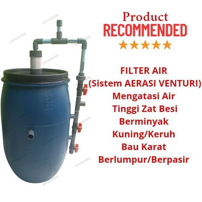 Filter air drum 150L/120 pipa 3/4" (sistem aerasi venturi) filter air tinggi zat besi / Filter drum 