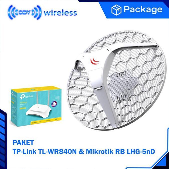 TERMURAH - Paket Mikrotik CPE RB LHG-5nD OS Level3 + TPLink TL-WR840N Router Radio Client package