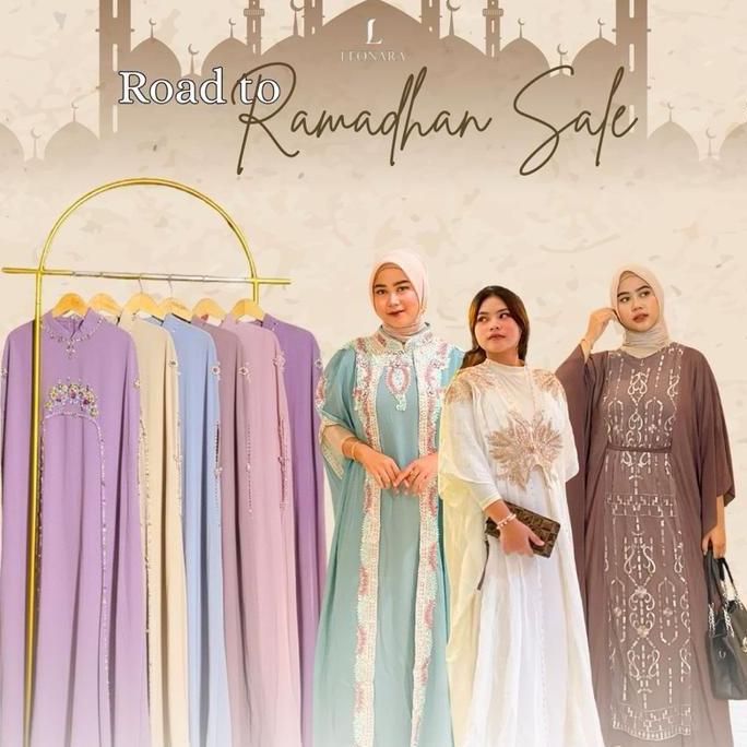 LEONARA- CUCI GUDANG | Big Ramadhan Sale Abaya Kaftan Lebaran 2026 Special Promo Baju Raya EA