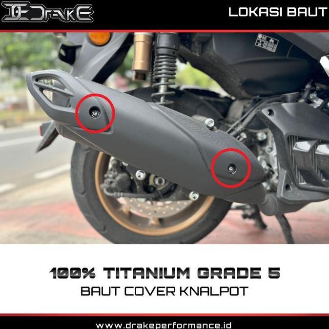Drake Titanium Baut Drake Titanium Baut Cover Knalpot Nmax Turbo Grade