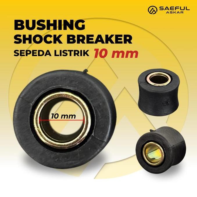 Bushing Arm & Shock Breaker Sepeda Listrik 10mm & 12mm Meredan dan Menyeimbangkan Gerakan Kendaraan