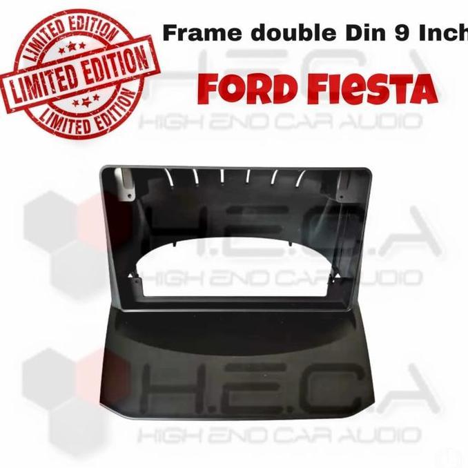 DISKON SPESIAL - Frame 9 inch Ford Fiesta 2009-2011 Android Head Unit Double Din Mobil