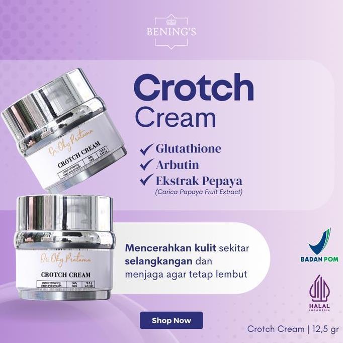 Bening Skincare Crotch Cream Krim Mencerahkan Area Kewanitaan Hitam Membandel Arbutin Pepaya Cream G