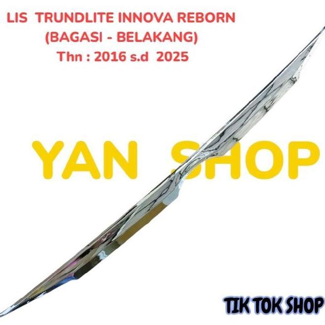 List Kaca Pintu Reborn 2016 Sampai 2025 Kaca Bagasi Lis Belakang Trundlite Inova Innova Tempel Chrom