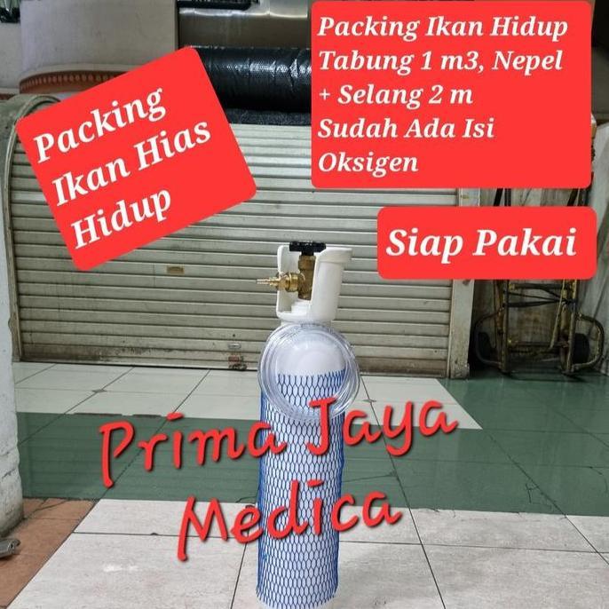 NEW TABUNG OKSIGEN 1M3, KONEKTOR / NEPEL, SELANG, PACKING IKAN HIAS HIDUP ORI
