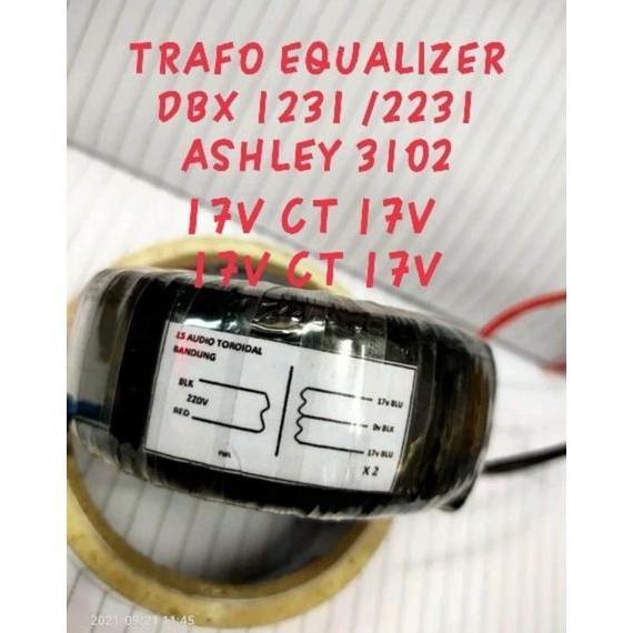 trafo equalizer dbx 1231 2231 ashley 3102 / 0 220v 17v ct 17v x2 dobel