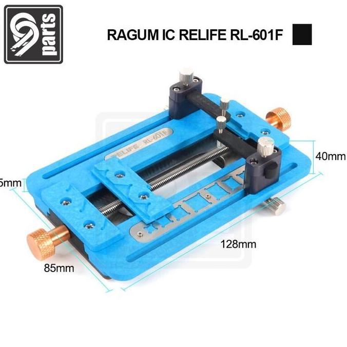 Ragum IC Relife RL-601F / Ragum Pcb / Ragum Mesin / Penjepit Mesin /