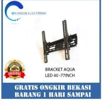 PROMO AQUA BRACKET TV LED 40- 75 INCH HARGA MURAH