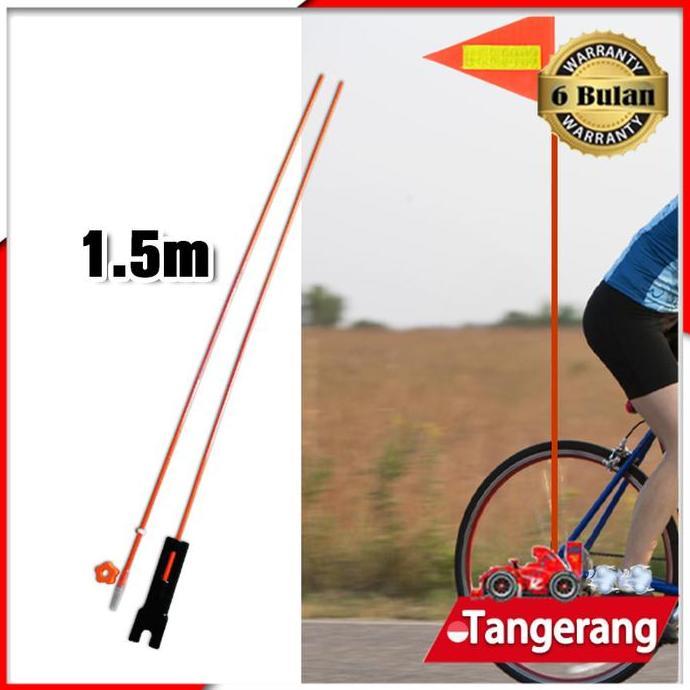 MRIKI 1,5 meter Tiang Bendera Sepeda / Bicycle flagpole /  Sepeda Aksesoris / Tiang Bendera As Roda 