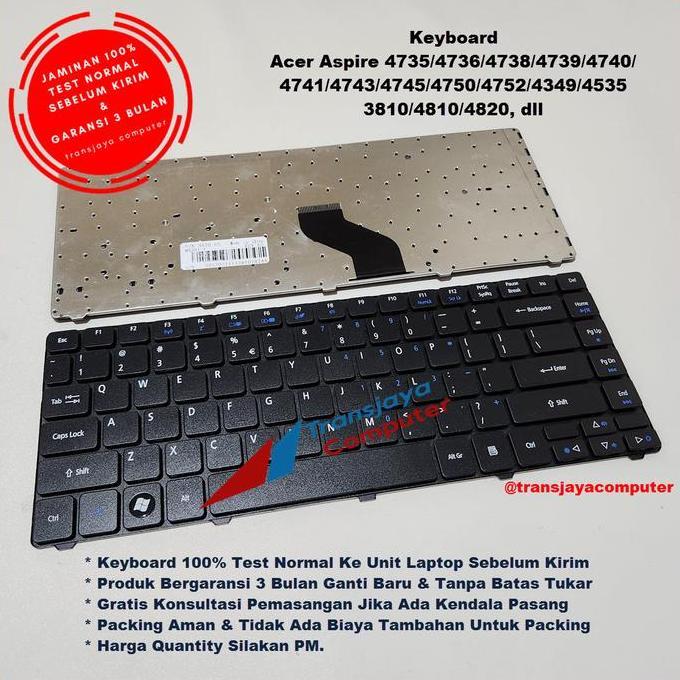 Component- Keyboard Laptop Acer 4736, Acer 4738, Acer 4739, Acer 4740, Acer 4752