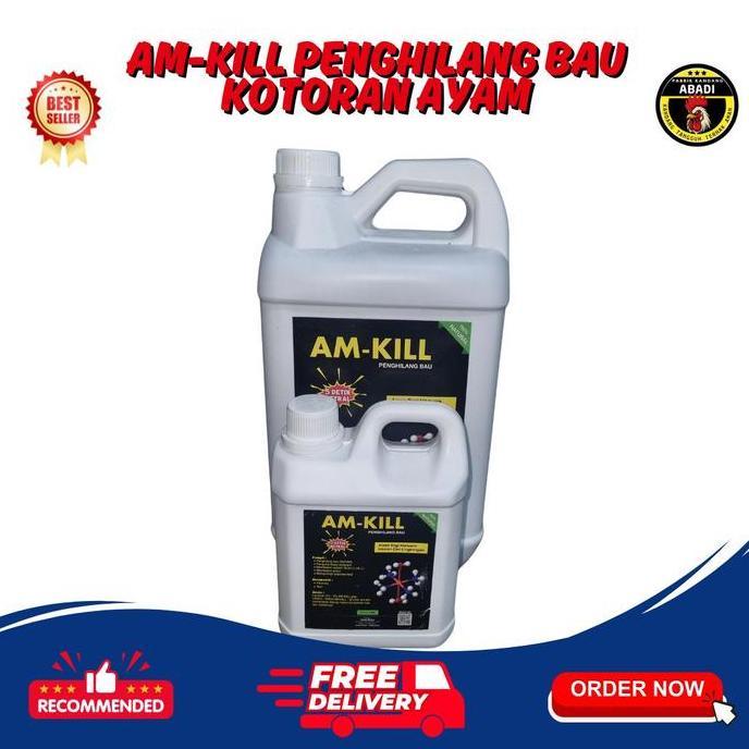 AM-KILL Desinfektan Penghilang Bau Kotoran Ayam | Best Seller