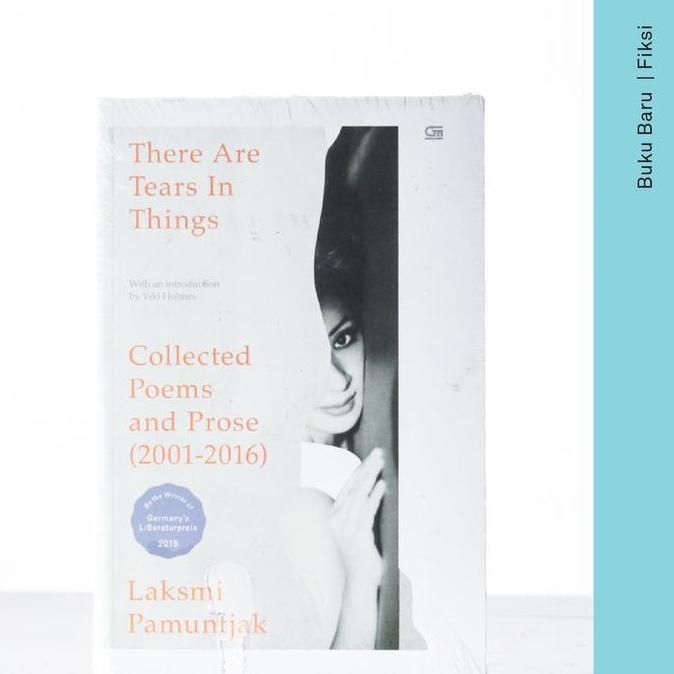 Buku There are Tears in Things - Laksmi Pamuntjak (Inggris) (Puisi)