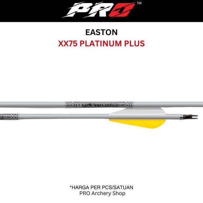 EASTON PLATINUM PLUS XX75 ORIGINAL / ARROW EASTON PLATINUM / ARROW PLATINUM EASTON / ANAK PANAH / AR
