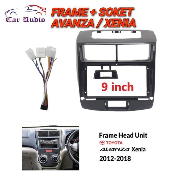 FRAME AVANZA 9 INCH FRAME XENIA 9 INCH FRAME HEAD UNIT ANDROID 9" INCH