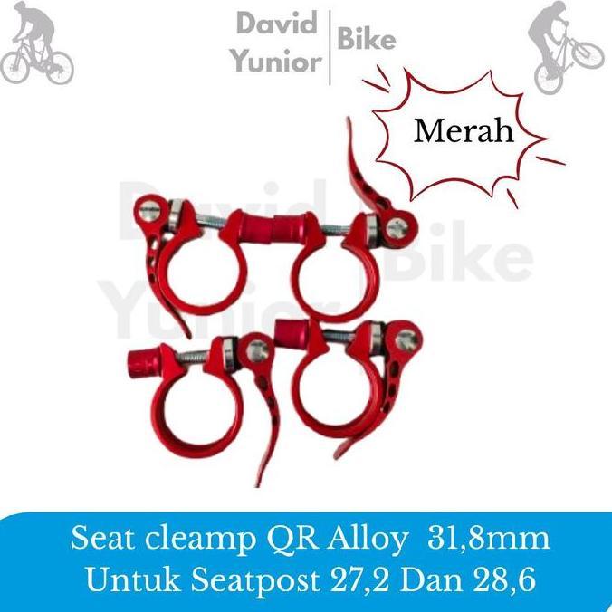 Seatclamp QR Alloy 31,8mm Klem Penjepit Untuk Seatpost 27,2 dan 28,6 Sepeda MTB Lipat