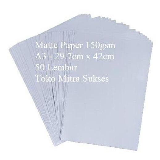 A3 Kertas Matte Paper 150gram A3 isi 50 Lembar