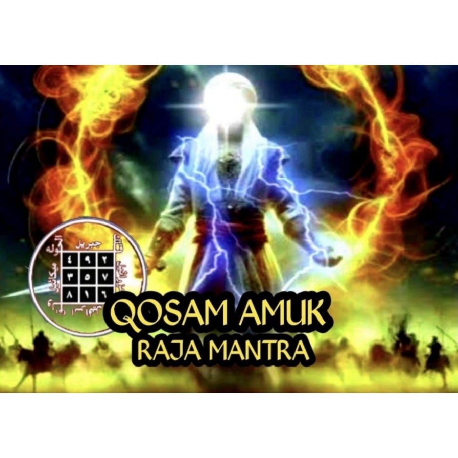 QOSAM AMUK RAJA MANTR