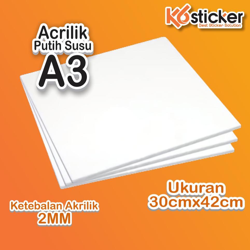 Akrilik Lembaran 2Mm A3 / Akrilik Putih Susu / Putih Solid / Acrylic