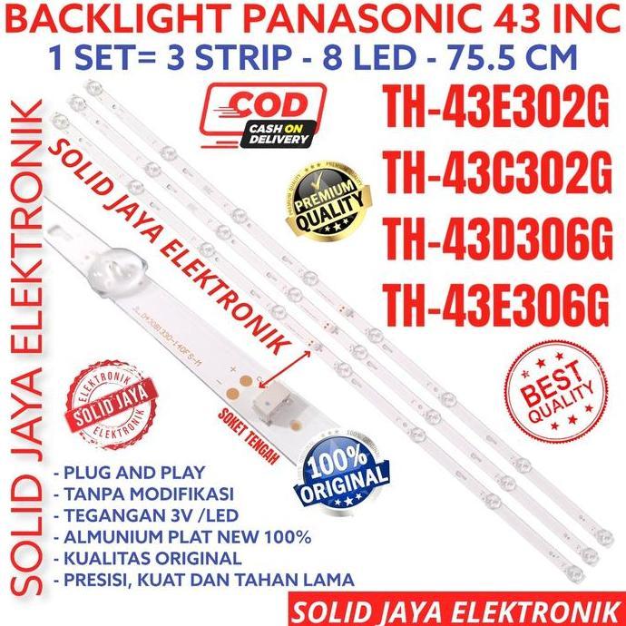 TERLARIS BACKLHT TV LED PANASONIC 43 INC TH 43E302 43C302 43D306 43E306 43E302G 43C302G 43D306G 43E3