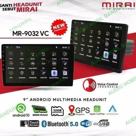 Headunit Android Mirai 9032VC/9032 VC free frame tertentu
