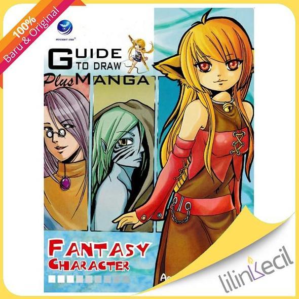 Buku Guide To Draw Manga Plus - Fantasy Character
