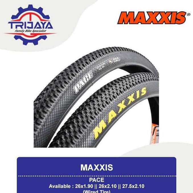 Maxxis Pace Wired Tire | Ban Luar Sepeda MTB 26 / 27.5 inch